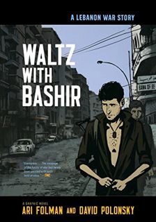 View EPUB KINDLE PDF EBOOK Waltz with Bashir: A Lebanon War Story by  Ari Folman &  David Polonsky �