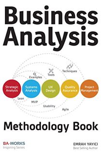 [View] PDF EBOOK EPUB KINDLE Business Analysis Methodology Book by  Emrah Yayici 🖍️