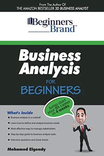 GET [KINDLE PDF EBOOK EPUB] Business Analysis for Beginners: Jump-Start Your BA Career in Four Weeks