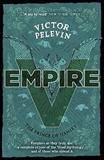 [GET] EBOOK EPUB KINDLE PDF Empire V: The Prince of Hamlet by Victor Pelevin,Anthony Phillips 📒