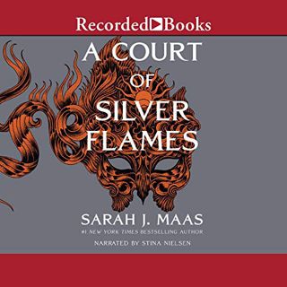 Read A ?Court of Silver Flames (A Court of Thorns and Roses, #4) Author Sarah J. Maas FREE *(Book)