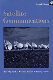 READ EBOOK EPUB KINDLE PDF Satellite Communications by  Timothy Pratt,Charles W. Bostian,Jeremy E. A