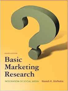 View [KINDLE PDF EBOOK EPUB] Basic Marketing Research by Manoj Malhotra 📂