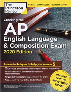 VIEW [EBOOK EPUB KINDLE PDF] Cracking the AP English Language & Composition Exam, 2020 Edition: Prac