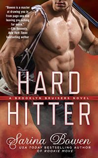[View] EPUB KINDLE PDF EBOOK Hard Hitter (A Brooklyn Bruisers Novel Book 2) by  Sarina Bowen ✓