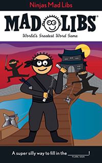 [View] [KINDLE PDF EBOOK EPUB] Ninjas Mad Libs: World's Greatest Word Game by  Roger Price &  Leonar