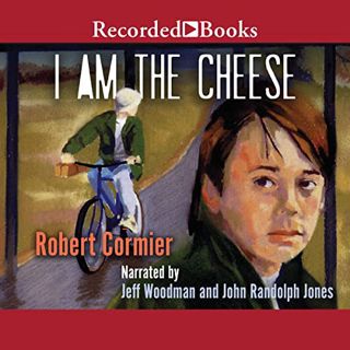 [VIEW] EPUB KINDLE PDF EBOOK I Am the Cheese by  Robert Cormier,Jeff Woodman,Recorded Books 📚