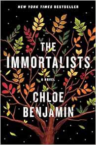 View EBOOK EPUB KINDLE PDF The Immortalists by Chloe Benjamin 📁