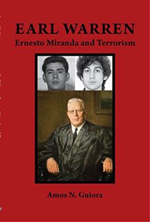 [Read] KINDLE PDF EBOOK EPUB Earl Warren, Ernesto Miranda and Terrorism by  Amos N. Guiora 🧡