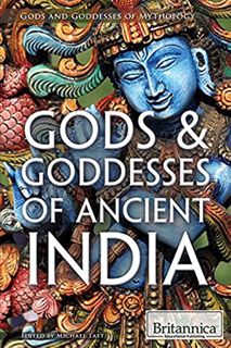 VIEW EPUB KINDLE PDF EBOOK Gods & Goddesses of Ancient India (Gods and Goddesses of Mythology) by  T