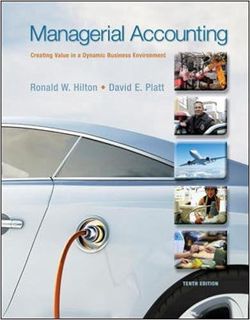 [View] PDF EBOOK EPUB KINDLE Managerial Accounting: Creating Value in a Dynamic Business Environment