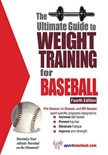 [GET] [EPUB KINDLE PDF EBOOK] Ultimate Guide to Weight Training for Baseball by  Rob Price ✏️