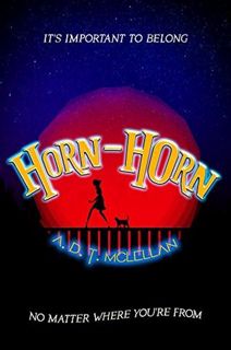 Read Horn-Horn (The Horn-Horn Series) Author A.D.T. McLellan FREE [eBook]