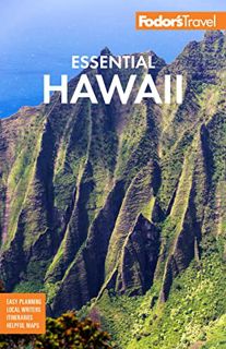 Read [PDF EBOOK EPUB KINDLE] Fodor's Essential Hawaii (Full-color Travel Guide) by  Fodor’s Travel G