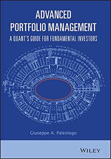 [GET] KINDLE PDF EBOOK EPUB Advanced Portfolio Management: A Quant's Guide for Fundamental Investors