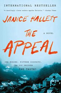 Read EBOOK EPUB KINDLE PDF The Appeal: A Novel by  Janice Hallett 🧡