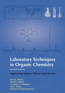 [ACCESS] PDF EBOOK EPUB KINDLE Laboratory Techniques in Organic Chemistry by  Jerry R. Mohrig,David