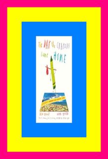 #PDF [Download] The Day the Crayons Came Home DOWNLOAD FREE By Drew Daywalt