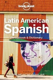 [Access] EPUB KINDLE PDF EBOOK Lonely Planet Latin American Spanish Phrasebook & Dictionary 9 by  Ro