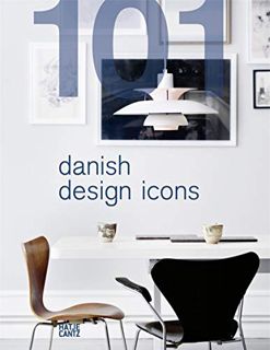 Get PDF EBOOK EPUB KINDLE 101 Danish Design Icons by  Lars Dybdahl 📧