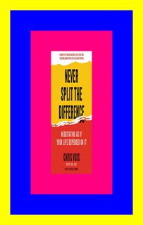 [READ PDF] Kindle Never Split the Difference Negotiating As If Your Life Depended On It (k