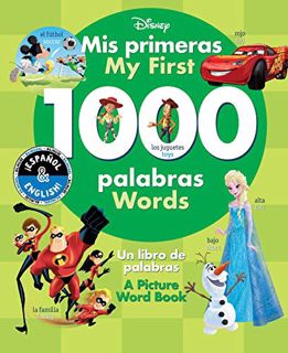 View EPUB KINDLE PDF EBOOK My First 1000 Words / Mis primeras 1000 palabras (English-Spanish) (Disne
