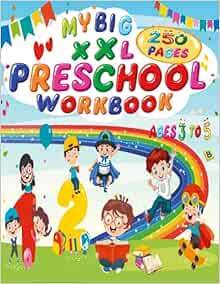 [READ] EPUB KINDLE PDF EBOOK MY BIG XXL Preschool Workbook AGE 3 TO 5: 250 Pages Letter Tracing - Nu