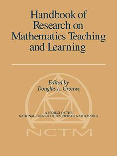 Get EBOOK EPUB KINDLE PDF Handbook of Research on Mathematics Teaching and Learning: (A Project of t
