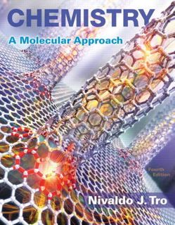 READ EPUB KINDLE PDF EBOOK Chemistry: A Molecular Approach (4th Edition) by  Nivaldo J. Tro 💗
