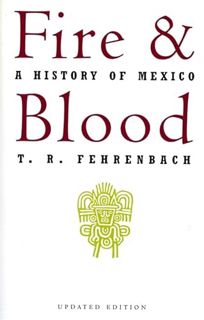 Get [KINDLE PDF EBOOK EPUB] Fire And Blood by  T.R. Fehrenbach 🎯