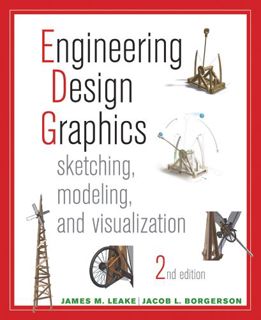 [READ] [EBOOK EPUB KINDLE PDF] Engineering Design Graphics: Sketching, Modeling, and Visualization b