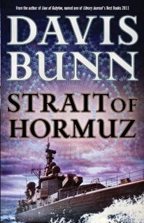 [View] [PDF EBOOK EPUB KINDLE] Strait of Hormuz (A Marc Royce Thriller Book #3) by  Davis Bunn 📩