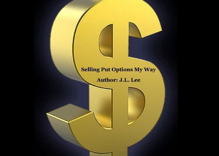 [ACCESS] [EBOOK EPUB KINDLE PDF] Selling Put Options My Way by  Jerry Lee 📁