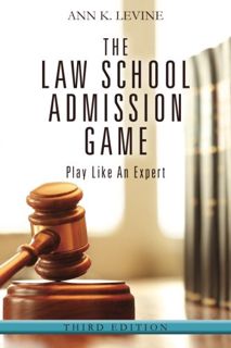 [Access] [KINDLE PDF EBOOK EPUB] The Law School Admission Game: Play Like An Expert, Third Edition b