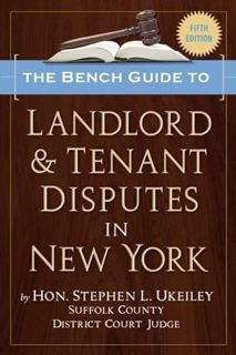 Read [EBOOK EPUB KINDLE PDF] The Bench Guide to Landlord & Tenant Disputes in New York (5th Edition)