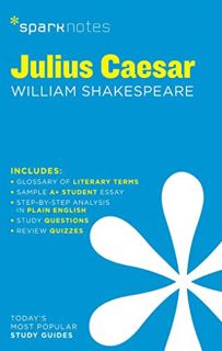 [Get] [PDF EBOOK EPUB KINDLE] Julius Caesar SparkNotes Literature Guide (Volume 38) (SparkNotes Lite