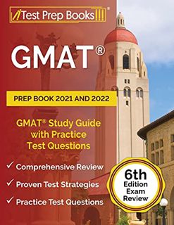 [ACCESS] [KINDLE PDF EBOOK EPUB] GMAT Prep Book 2021 and 2022: GMAT Study Guide with Practice Test Q