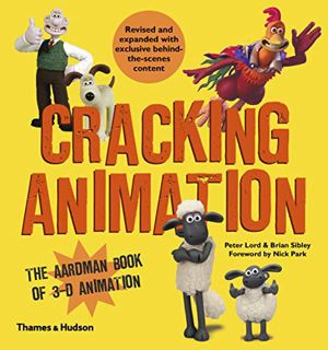 Read EBOOK EPUB KINDLE PDF Cracking Animation: The Aardman Book of 3-D Animation by  Peter Lord,Bria