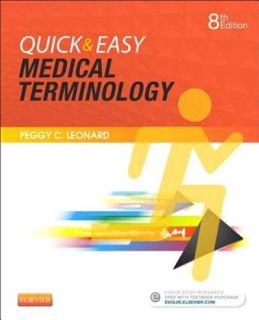 [VIEW] [EPUB KINDLE PDF EBOOK] Quick & Easy Medical Terminology by  Peggy C. Leonard MT  MEd 💑