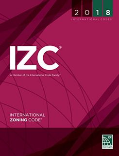 ACCESS EPUB KINDLE PDF EBOOK 2018 International Zoning Code (International Code Council Series) by