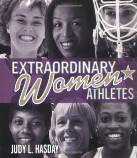 [ACCESS] PDF EBOOK EPUB KINDLE Extraordinary Women Athletes (Extraordinary People) by  Judy L. Hasda