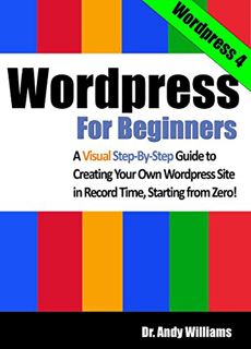 [READ] [EBOOK EPUB KINDLE PDF] Wordpress for Beginners: A Visual Step-by-Step Guide to Creating your