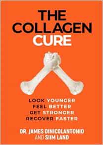 Read [PDF EBOOK EPUB KINDLE] The Collagen Cure: The Forgotten Role of Glycine and Collagen in Optima