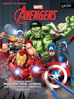[Access] [EPUB KINDLE PDF EBOOK] Learn to Draw Marvel's The Avengers: Learn to draw Iron Man, Thor,