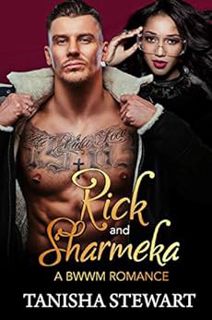 [VIEW] [PDF EBOOK EPUB KINDLE] Rick and Sharmeka: A BWWM Romance: (A For My Good Series Spin-off) by