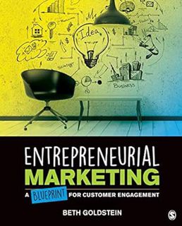 ACCESS [EPUB KINDLE PDF EBOOK] Entrepreneurial Marketing: A Blueprint for Customer Engagement by Bet
