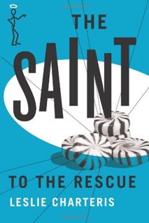 [VIEW] EBOOK EPUB KINDLE PDF The Saint to the Rescue by  Leslie Charteris 💜