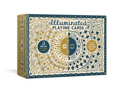 ACCESS [PDF EBOOK EPUB KINDLE] Illuminated Playing Cards: Two Decks for Games and Tarot (The Illumin