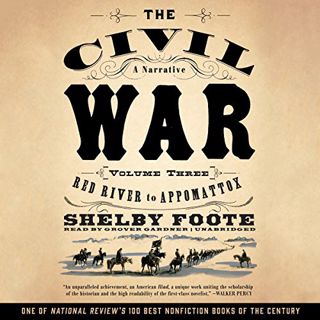 READ PDF EBOOK EPUB KINDLE The Civil War: A Narrative, Vol. 3: Red River to Appomattox by  Shelby Fo