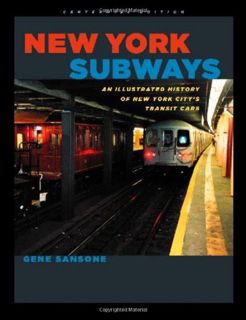 READ [EPUB KINDLE PDF EBOOK] New York Subways: An Illustrated History of New York City's Transit Car